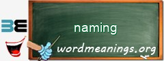 WordMeaning blackboard for naming